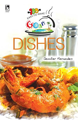 9789325956940: 100 EASY TO MAKE GOAN DISHES (NEW COVER) [Paperback]