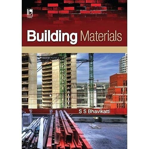 9789325960442: Building Materials [Paperback] [Jan 01, 2012] Duggal, S.K.