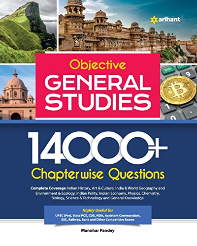 Beispielbild fr 14000+ Chapterwise Questions Objective General Studies for UPSC /Railway/Banking/NDA/CDS/SSC and other competitive Exams zum Verkauf von Books Puddle