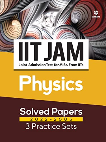 Stock image for IIT JAM Physics Solved Papers (2022-2005) and 3 Practice Sets for sale by Books Puddle