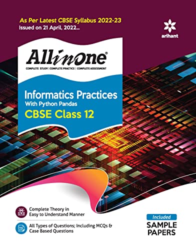 Image d'archives pour CBSE All In One Informatics Practices with Python Pandas Class 12 2022-23 Edition (As per latest CBSE Syllabus issued on 21 April 2022) mis en vente par Books Puddle