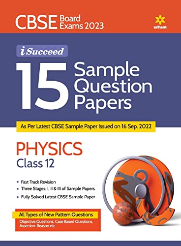 Stock image for CBSE Board Exam 2023 I-Succeed 15 Sample Question Papers PHYSICS Class 12th for sale by Books Puddle