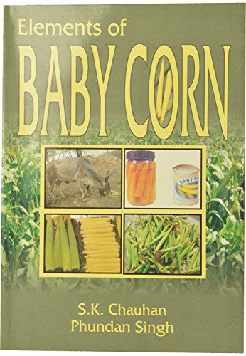 Imagen de archivo de Elements of Baby Corn (H-9849) a la venta por Books Puddle