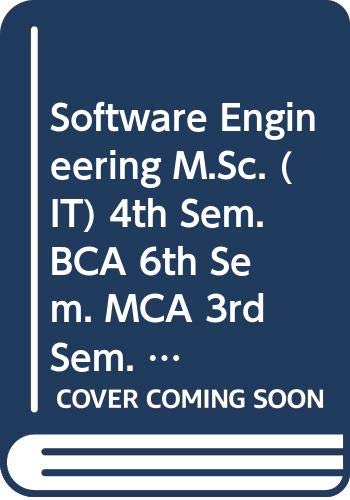 Stock image for Software Engineering M.Sc. (IT) 4th Sem, BCA 6th Sem. MCA 3rd Sem. Pbi Uni. for sale by Majestic Books