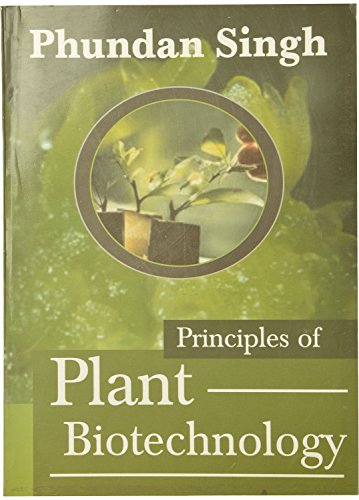 Imagen de archivo de Principal of Plant Biotechnology a la venta por Books Puddle