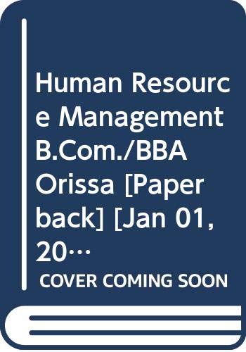 Stock image for Human Resource Management B.Com./BBA Orissa for sale by Books Puddle