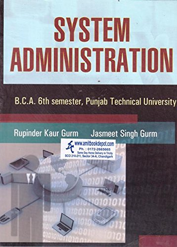 Stock image for System Administration 6th Sem. BCA PTU for sale by Books Puddle