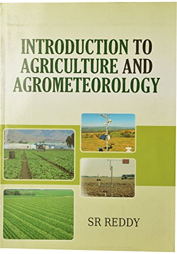 Stock image for Introduction to Agriculture and Agrometeorology for sale by Books Puddle