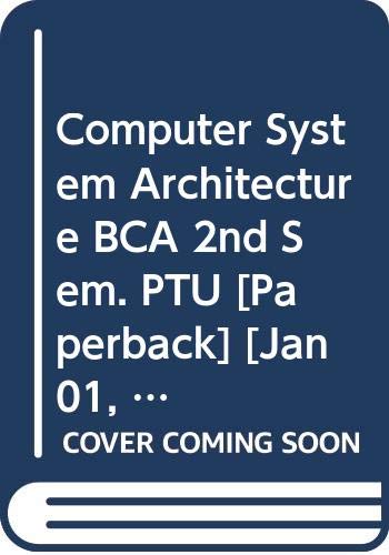 Imagen de archivo de Computer System Architecture BCA 2nd Sem. PTU a la venta por Books Puddle