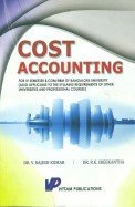 Stock image for Cost Accounting B.Com & BBA 4th Sem. Bangalore for sale by Books Puddle
