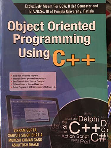 Stock image for Object Oriented Programming Usingh C++ BCA 2nd year 3rd Sem. BA/B.Sc. Pbi. Uni. for sale by Books Puddle