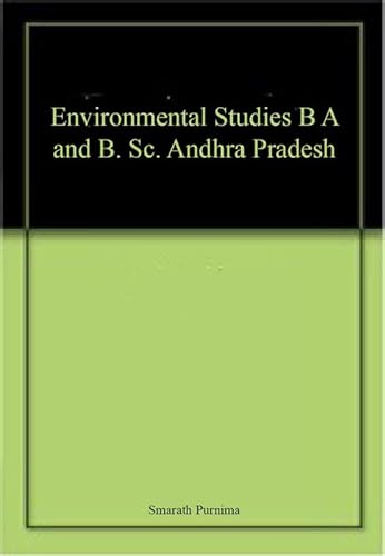 Stock image for Environmental Studies B A and B. Sc. Andhra Pradesh for sale by Books Puddle