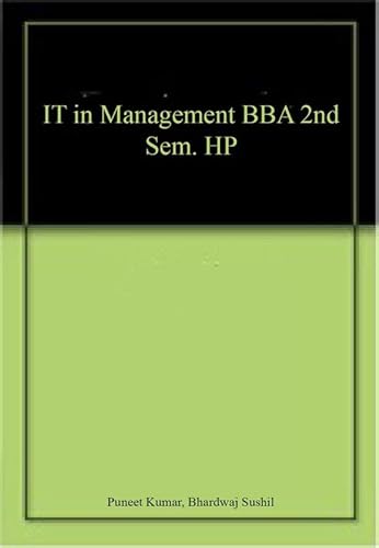 Beispielbild fr IT in Management BBA 2nd Sem. HP zum Verkauf von Books Puddle