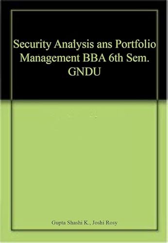 9789327247848: Security Analysis ans Portfolio Management BBA 6th Sem. GNDU