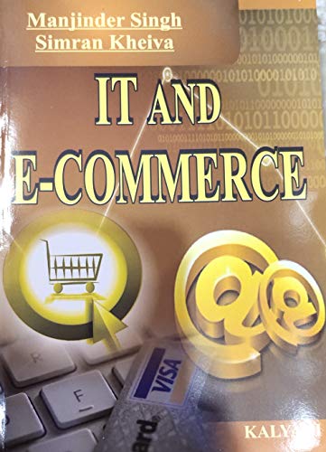 Stock image for IT & E-Commerce M.Com 4th Sem. Kuru. Uni. for sale by Books Puddle