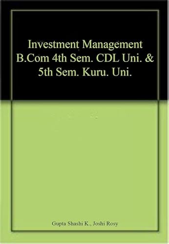 Stock image for Investment Management B.Com 4th Sem. CDL Uni. & 5th Sem. Kuru. Uni. for sale by Books Puddle