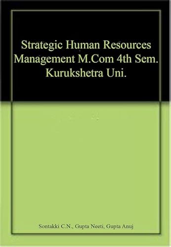 Stock image for Strategic Human Resources Management M.Com 4th Sem. Kurukshetra Uni. for sale by Books Puddle