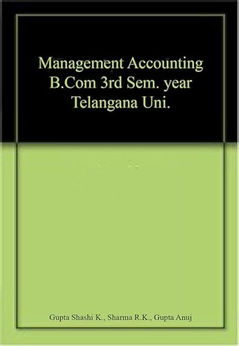 Imagen de archivo de Management Accounting B.Com 3rd Sem. year Telangana Uni. a la venta por Books Puddle