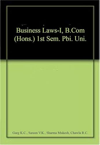Stock image for Business Laws-I, B.Com (Hons.) 1st Sem. Pbi. Uni. for sale by Books Puddle