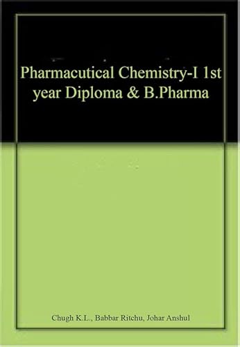 Stock image for Pharmacutical Chemistry-I 1st year Diploma & B.Pharma for sale by Books Puddle