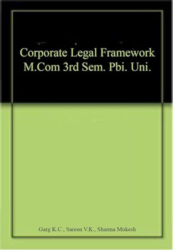Imagen de archivo de Corporate Legal Framework M.Com 3rd Sem. Pbi. Uni. a la venta por Books Puddle
