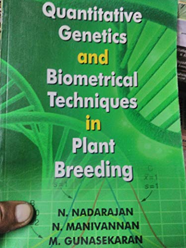 Stock image for Quantitative Genetics and Biometrical Techniques in Plant Breeding for sale by Books Puddle