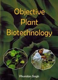 Imagen de archivo de Objective Plant Biotechnology a la venta por Books Puddle