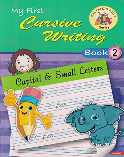 Stock image for My First Cursive Writing Book - II (Capital & Small Letters) for sale by Books Puddle