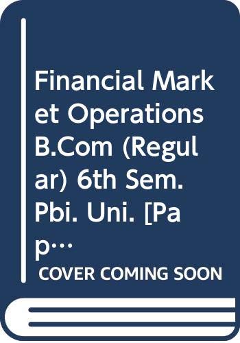 Stock image for Financial Market Operations B.Com (Regular) 6th Sem. Pbi. Uni. for sale by Books Puddle