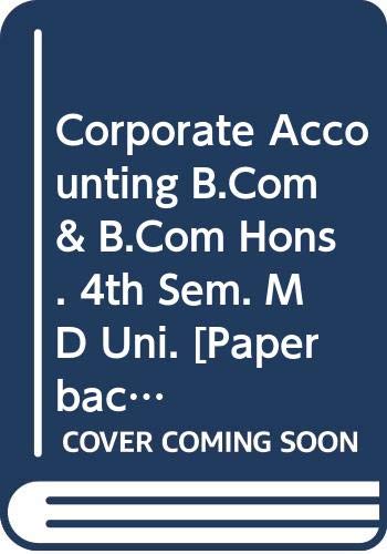 9789327261783: Corporate Accounting B.Com & B.Com Hons. 4th Sem. MD Uni.