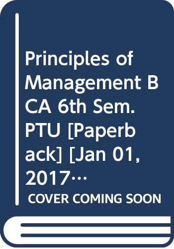 9789327262513: Principles of Management BCA 6th Sem. PTU