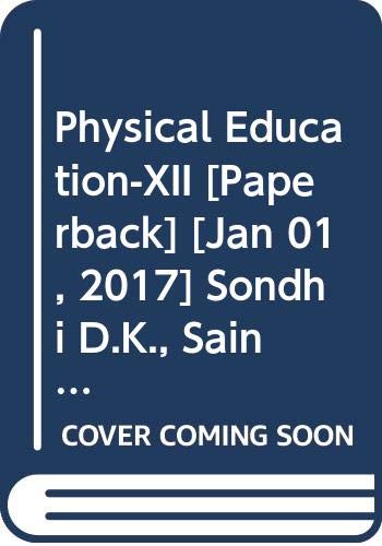 Stock image for Physical Education-XII for sale by Books Puddle