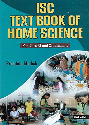 Stock image for ISC TextBook of HOME SCIENCE for class XI and XII for sale by Books Puddle