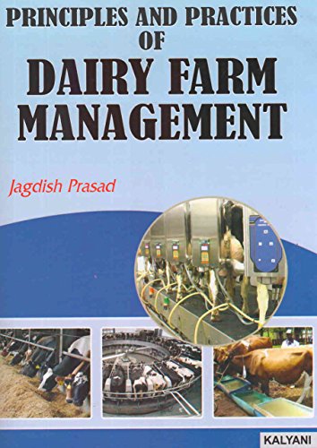 Stock image for Principles & Practices of Dairy Farm Management for sale by GF Books, Inc.