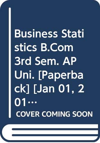 Stock image for Business Statistics B.Com 3rd Sem. AP Uni. for sale by Books Puddle