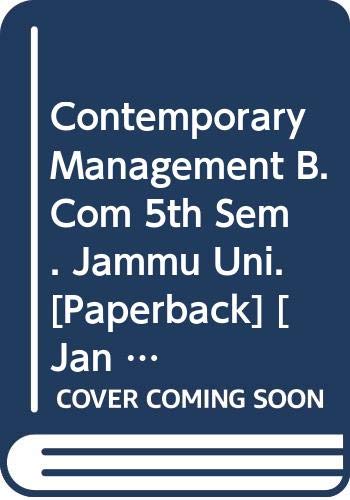 Beispielbild fr Contemporary Management B.Com 5th Sem. Jammu Uni. zum Verkauf von Books Puddle