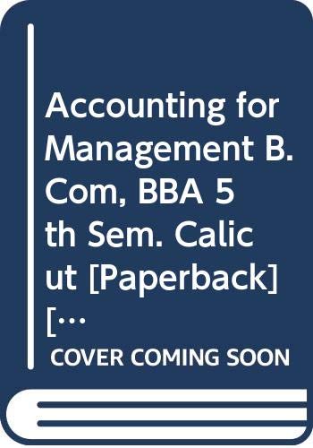 Imagen de archivo de Accounting for Management B.Com, BBA 5th Sem. Calicut a la venta por Books Puddle