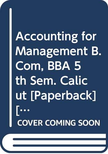 Stock image for Accounting for Management B.Com, BBA 5th Sem. Calicut for sale by Books Puddle