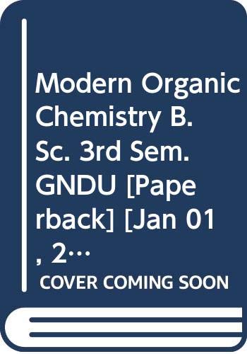 Stock image for Modern Organic Chemistry B.Sc. 3rd Sem. GNDU for sale by Books Puddle