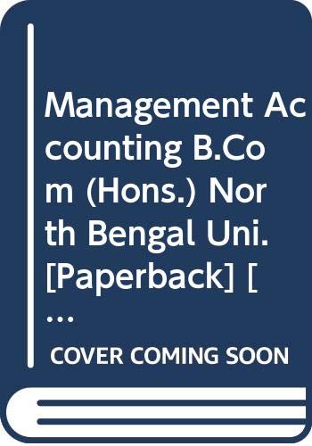 Imagen de archivo de Management Accounting B.Com (Hons.) North Bengal Uni. a la venta por Books Puddle