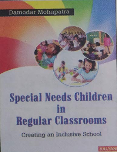 Stock image for Special Needs, Children in Regular Classrooms for sale by Books Puddle