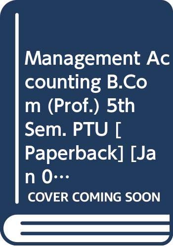 Stock image for Management Accounting B.Com 5th Sem. PTU for sale by Books Puddle