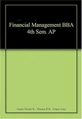Stock image for Financial Management BBA 4th Sem. AP for sale by Books Puddle