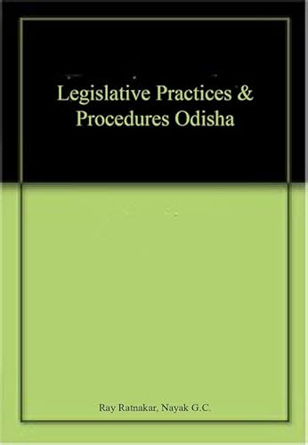 Beispielbild fr Legislative Practices & Procedures Odisha zum Verkauf von Majestic Books