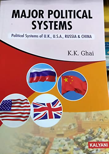 Stock image for Major Political System Political Systems of U.K., U.S.A.,Russia & China 2nd Sem. N.E.H. Uni. for sale by Books Puddle