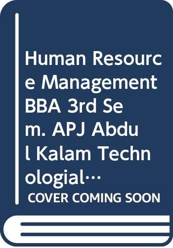Stock image for Human Resource Management BBA 3rd Sem. APJ Abdul Kalam Technologial Uni. for sale by Books Puddle