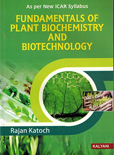 Stock image for Fundamentals Of Plant Biochemistry and Biotechnology ( As per new ICAR Syllabus ) for sale by Books Puddle