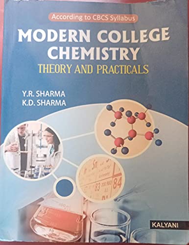 Stock image for Modern College Chemistry Theory & Practicals B.Sc. Pass & Hons. 6th Sem. Paper XIII & XIV, Odisha for sale by Books Puddle