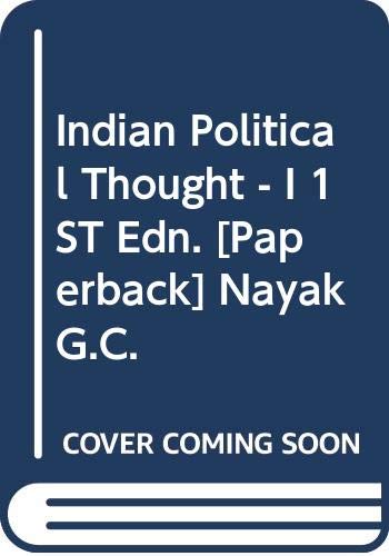 Stock image for Indian Political Thought - I 1ST Edn. for sale by Books Puddle