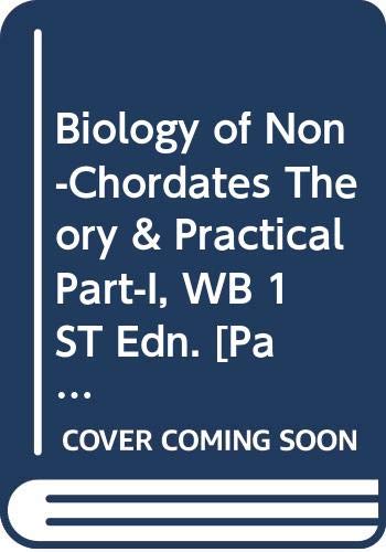 Stock image for Biology of Non-Chordates Theory & Practical Part-I, WB for sale by Books Puddle